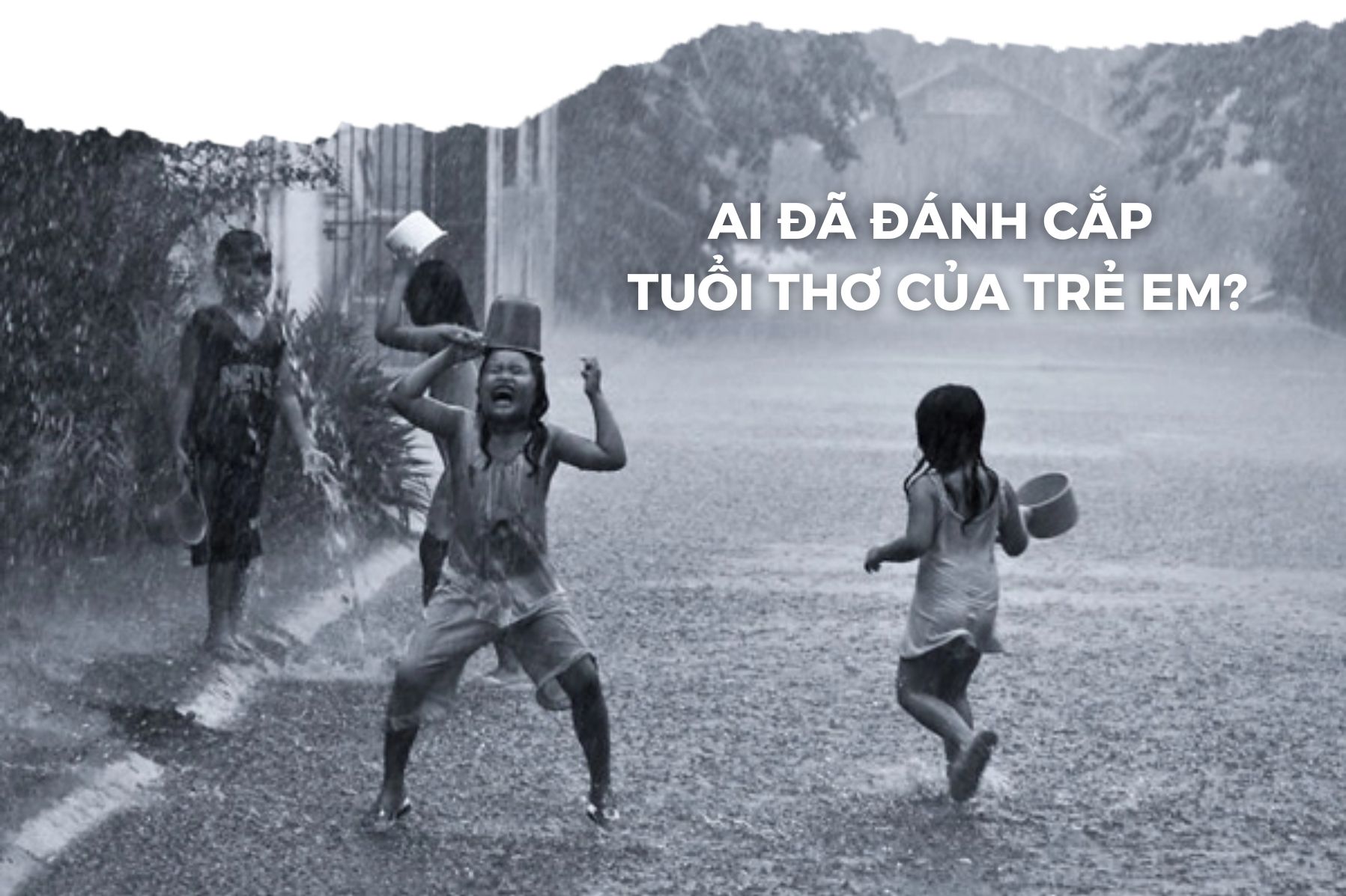 Tranh luận về tuổi thơ của các thế hệ | Ai đã đánh cắp tuổi thơ?