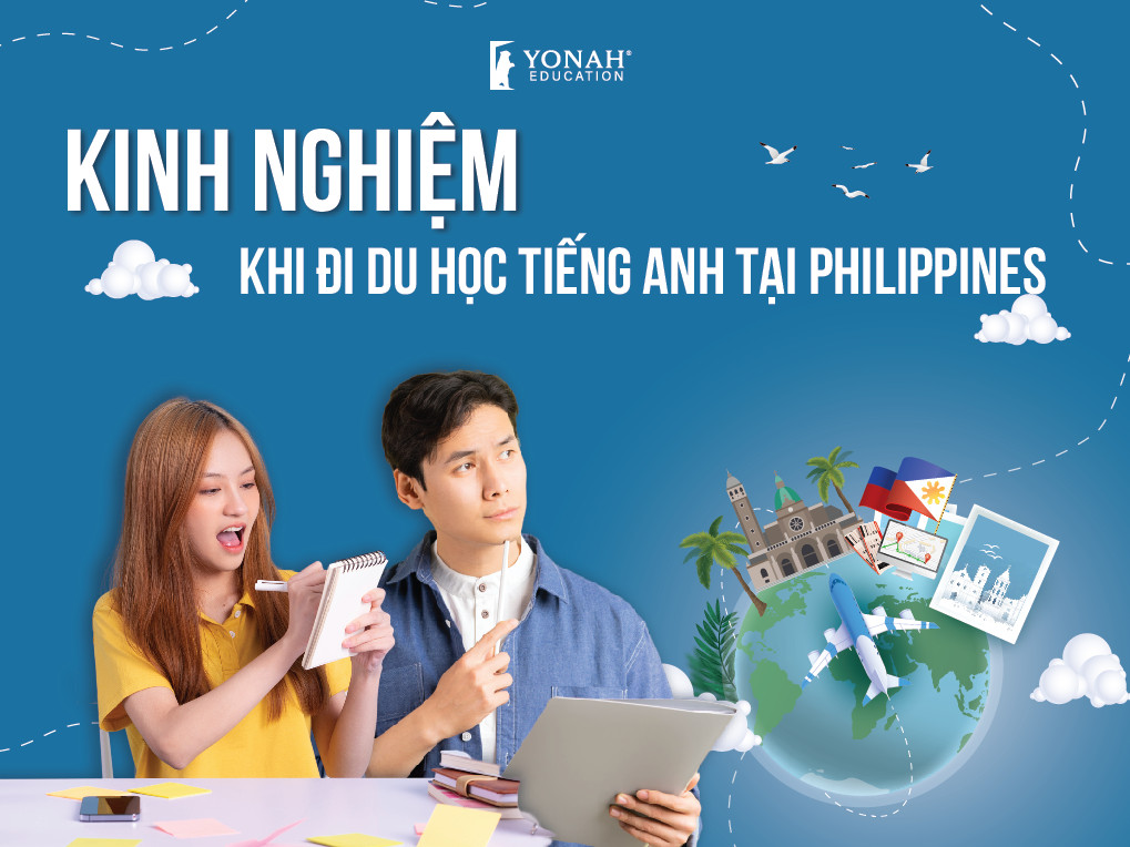 Kinh nghiệm du học Philippines từ A-Z