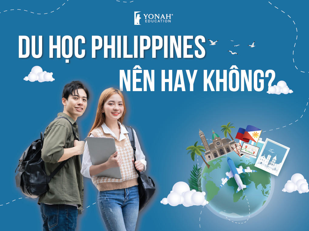 Du học Philippines – Nên hay không?
