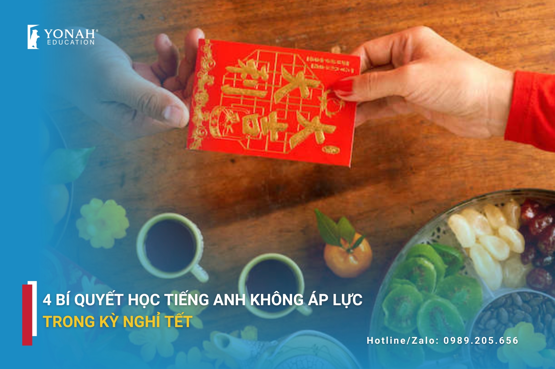 Học dễ như chơi – 4 bí quyết học tiếng Anh không áp lực dịp nghỉ Tết