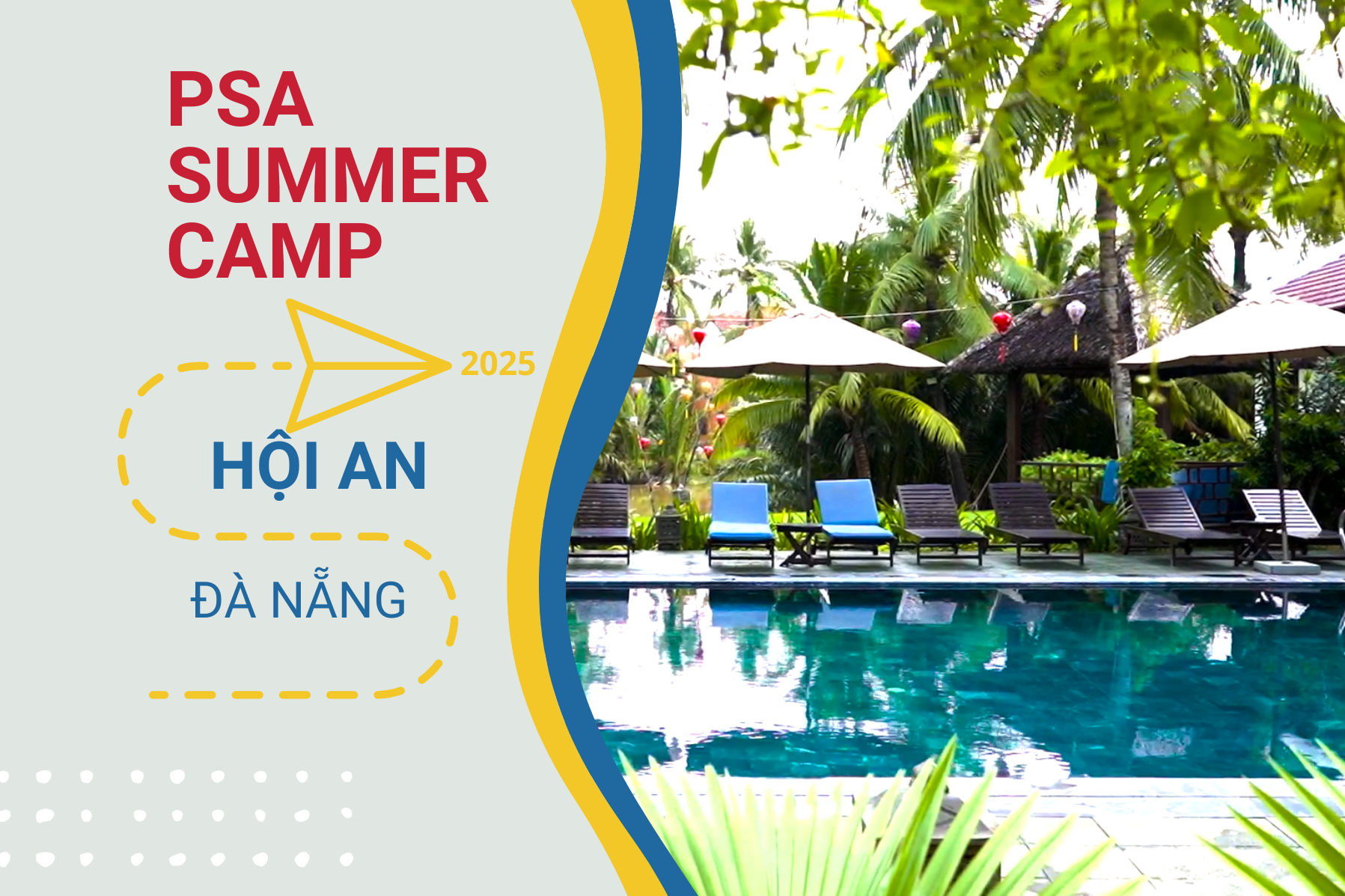 PSA English Camp, trại hè tiếng Anh Hội An 2025