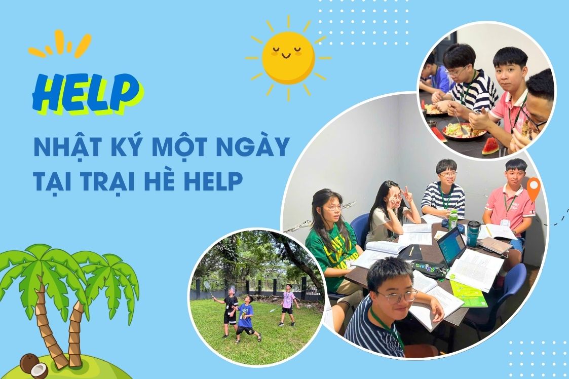 Một ngày tại trại hè HELP – Năng động, kỷ luật và hiệu quả