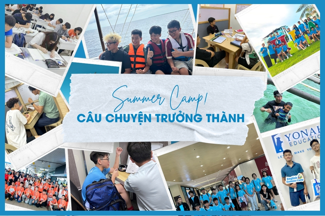 Trưởng thành sau trại hè – Mùa hè đáng giá hơn cả một khóa học