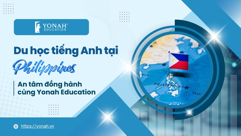 Du học tiếng Anh tại Philippines – An tâm đồng hành cùng Yonah