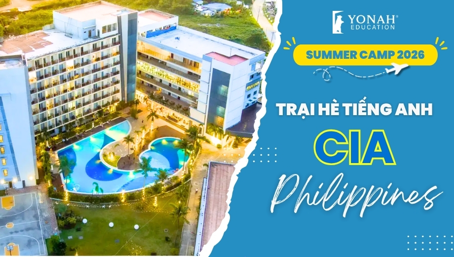 Summer camp 2026 | Trại hè tiếng Anh CIA tại Philippines