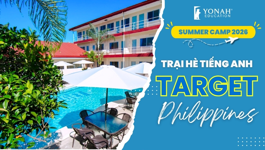 Summer camp 2026 | Trại hè tiếng Anh Target tại Philippines