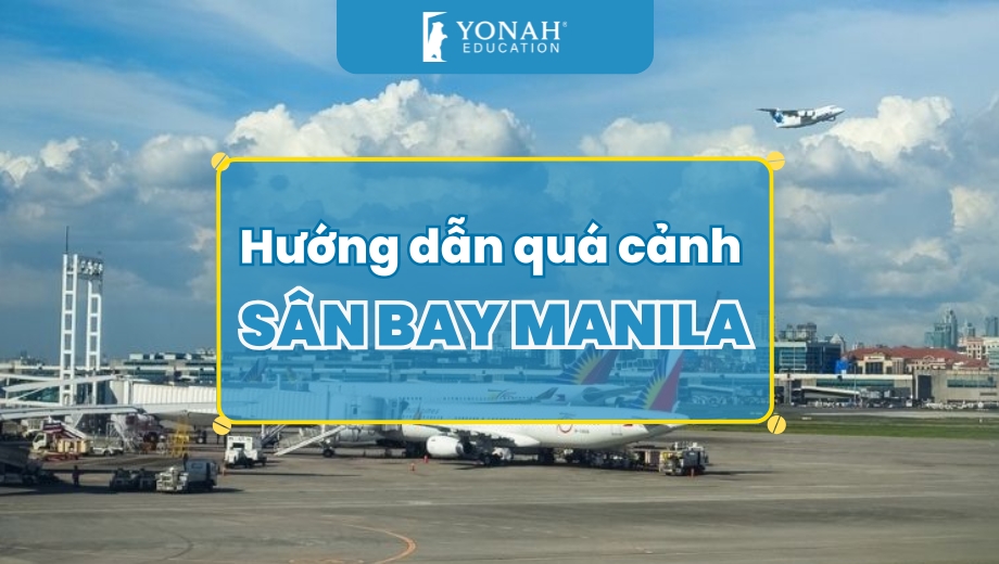 Hướng dẫn quá cảnh tại sân bay Manila